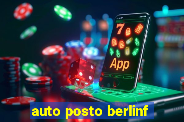 auto posto berlinf